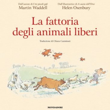 Venerdì 18 maggio: Stiamo fuori! e “La fattoria degli animali liberi”