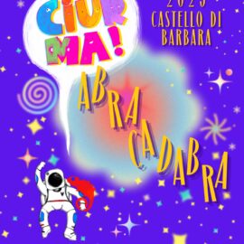 CIURMA! il festival ed. 2025 al castello di Barbara